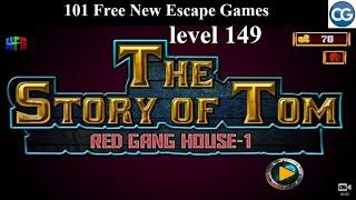 101 Free New Escape Games level 149- The Story of Tom  RED GANG HOUSE 1 - Complete Game