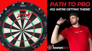 Becoming A PROFESSIONAL DARTS PLAYER  (My Journey) | Path to Pro Ep 11 | It's All Coming Together!