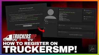 How To Make A TruckersMP Account in 2025 - ETS2 + ATS