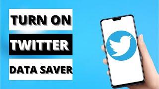 How to Enable Twitter Data Saver