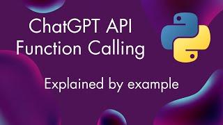 ChatGPT API Function Calling with Python: JSON Output Example