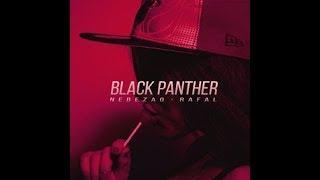 Black Panther -- Nebezao feat Rafal 