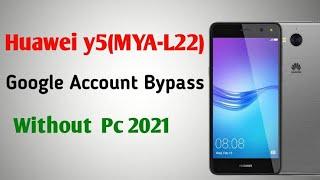 Huawei Mya L22 Frp Unlock/Bypass Google Account Lock Y5_2017_Frp remove 1000%