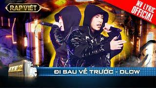 DLow khẳng định king of race qua Đi Sau Về Trước | Rap Việt - Mùa 2 [Live Stage]