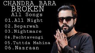 Chandra Brar [All album] Punjabi all remix jackpot songs Broken