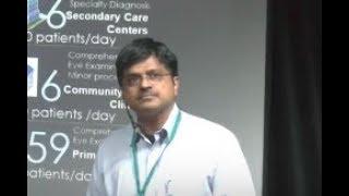 Aravind Eye Care Model: High Volume, High Quality Eye Care | Dr. George Puthuran | TEDxIITPatna