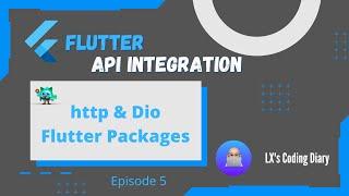 Flutter API & Local Database Series EP05 - http & Dio Package