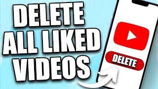 How To Delete All Liked Videos From YouTube At Once (2024)