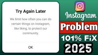 Instagram Problem FiX | We Limit How Often You Can Do Certain Things On Instagram | Try Again Later