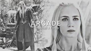 Arcade (Loving you is a Losing Game) || Thranduil x Freya fanfic edit