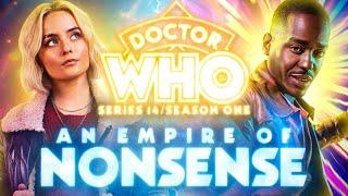 A Thorough Critique of Doctor Who Series 14 | 'Empire of Nonsense'