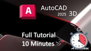 AutoCAD 2025 - 3D Tutorial For BEGINNERS!