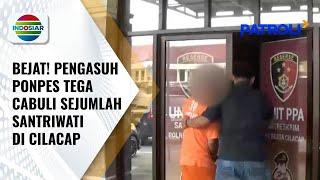 Pengasuh Pondok Pesantren Tega Cabuli Santriwati | Patroli