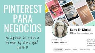 Pinterest para negocios - Mi experiencia con Pinterest (parte 1)