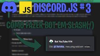 Como fazer um bot em Slash Commands (/) | Discord.js V14 #3