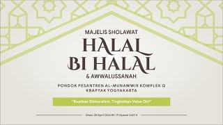 Majelis Sholawat Halal Bi Halal Dan Awalussanah I PP Al Munawwir Komplek Q