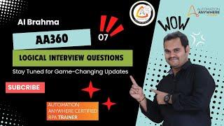 Logical Interview Questions 07 | Password Match | Automation Anywhere 360 | AI Brahma