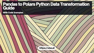 Pandas to Polars Data Transformation: Python Efficiency Boost