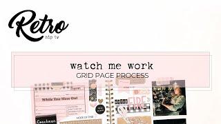 Watch Me Work // Grid Page Process by retrohipmama