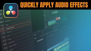 Save time adding audio effects to everything | DaVinci Resolve Tutorial