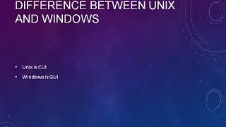 Unix Tutorial Part 10,Difference Between Unix and Windows