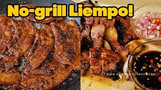 Grilled Pork Belly | No Grill? No Problem! Eto na ang Pork BBQ sa Kawali!  Pan grilled Liempo