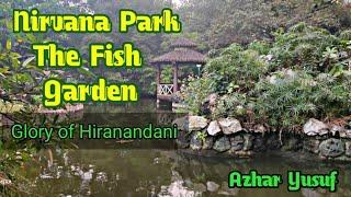 Nirvana Park - The Fish Garden | Azhar Yusuf |