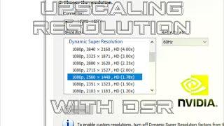 Upscaling Your Resolution With NVIDIA (DSR)