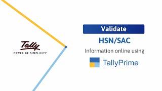 How to Validate HSN/SAC Info Online in TallyPrime | TallyHelp