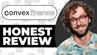 Convex Finance DeFi Platform Review - my Usage Experience