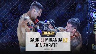 FREE FIGHT | Jon Zarate vs Gabriel Miranda | BRAVE CF 26