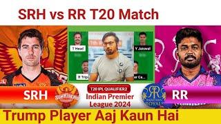 SRH vs RR  Prediction|SRH vs RR Team|Hyderabad vs Rajasthan IPL T20 Match