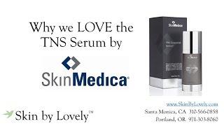 Why We Love TNS by SkinMedica   Stacey Phelps PA   Skin by Lovely