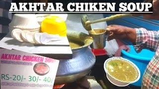 Chicken Soup Akhtar Bhai Sui Walan GAJMIR KHAN