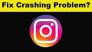 How To Fix Instagram App Keeps Crashing Problem Android & Ios - Instagram App Crash Issue