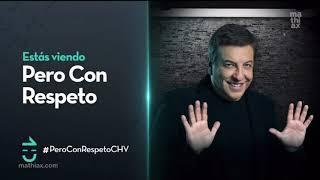 Chilevisión | Estas viendo: Pero Con Respeto | Noviembre 2021