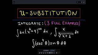  Integration using U-Substitution 