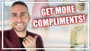 4 Tips to Get More COMPLIMENTS With Your Fragrances!