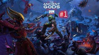 Doom Eternal.DLC: THE ANCIENT GODS 1.(#1)