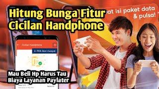 Cara Menggunakan Fitur Limit Kredit Cicilan Handphone Di Shopee | Hitung Bunga Kredit Hp Di Shopee