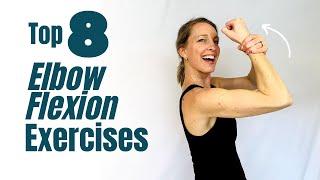 How to get Elbow FLEXION: Top 8 Exercises after a Fracture