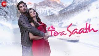 Tera Saath - Official Music Video | Mayur Verma & Saloni Sharma | Amrita Talukder & Sumiit