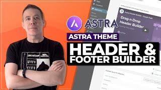 Astra Theme | Header & Footer Builder