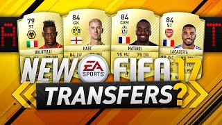 NEW FIFA 17 TRANSFERS?