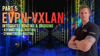 Understanding EVPN IRB and Routing Types