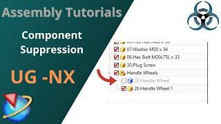 Siemens Unigraphics NX - Assembly Tutorials || How to suppress components