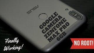 Asus Zenfone Max Pro 6GB Google Camera | NO ROOT | Redmi Note 5 Pro Comparison