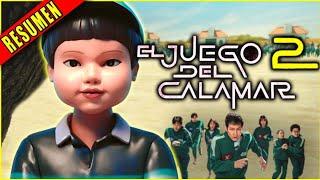  EL JUEGO DEL CALAMAR 2 - SQUID GAME 2 ganar o morir resumen || Ahora te cuento