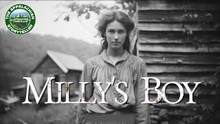 Appalachia’s Storyteller: Millys Boy