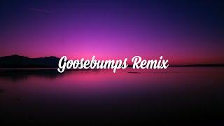 Travis Scott, HVME - Goosebumps Remix (Lyrics)